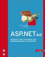 ASP. NET 4. 0: Konzepte und Techniken zur Programmierung von Websites