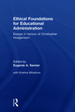 Ethical Foundations for Educational Administration