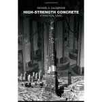 High Strength Concrete - A Practical Guide